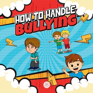 Couverture_How To Handle Bullying