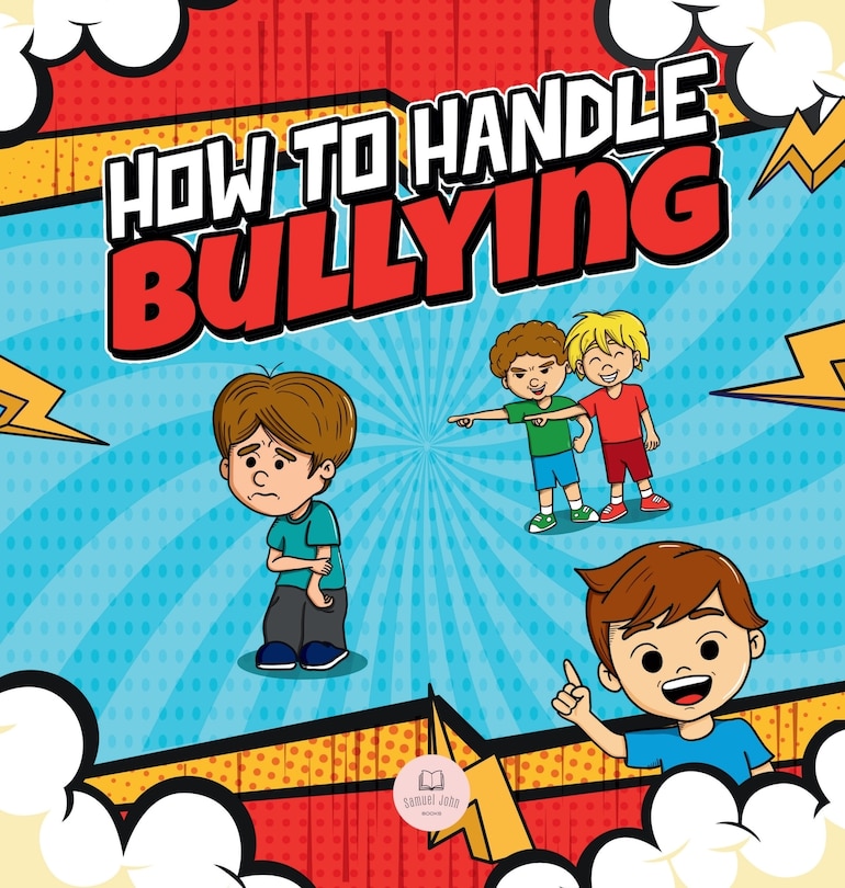 Couverture_How To Handle Bullying