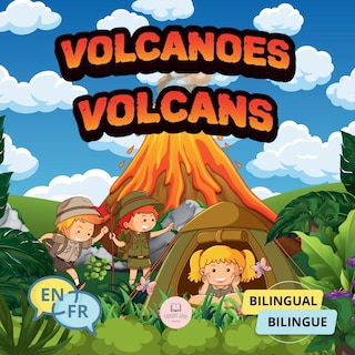 Couverture_Volcanoes for Bilingual Kids│Volcans pour enfants bilingues
