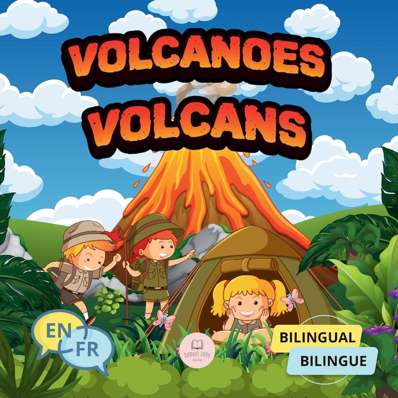 Couverture_Volcanoes for Bilingual Kids│Volcans pour enfants bilingues