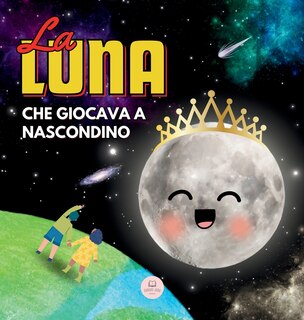 Front cover_La Luna che Giocava a Nascondino