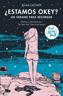 Front cover_¿Estamos okey? Un verano para recordar / We Are Okay. A Summer to Remember