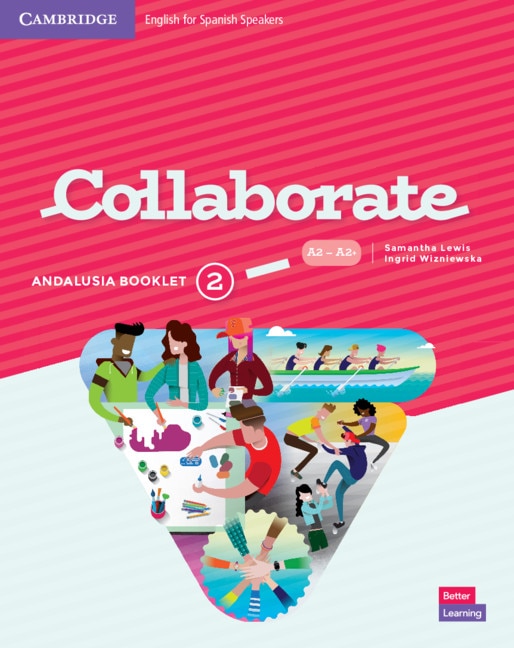 Couverture_Collaborate Level 2 Andalusia Pack (Student’s Book and Andalusia Booklet) English for Spanish Speakers