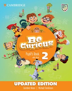 Front cover_Be Curious Level 2 Pupil's Book with eBook Updated