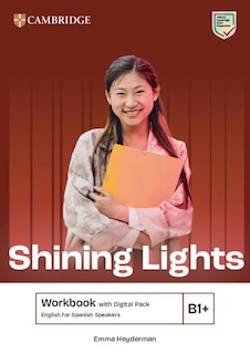 Couverture_Shining Lights B1+ Workbook with Digital Pack English for Spanish Speakers