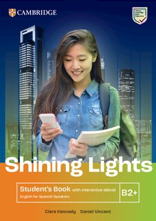 Couverture_Shining Lights B2+ Student's Book with Interactive eBook English for Spanish Speakers