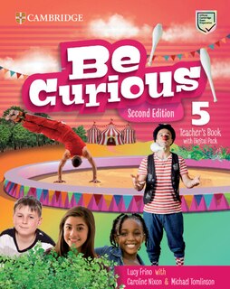 Front cover_Be Curious Level 5 Teacher's Book with Digital Pack