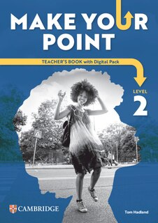 Front cover_Make your Point Level 2 Teacher's Book with Digital Pack