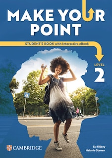 Front cover_Make your Point Level 2 Student&rsquo;s Book with Interactive eBook