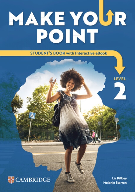 Front cover_Make your Point Level 2 Student&rsquo;s Book with Interactive eBook