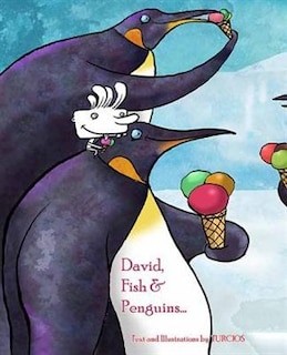 Front cover_David, Fish & Penguins. . .