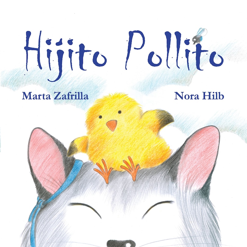 Couverture_Hijito Pollito (little Chick And Mommy Cat)