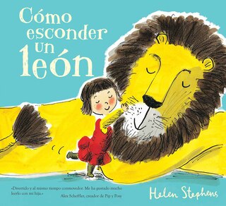 Couverture_Cómo Esconder Un León / How To Hide A Lion