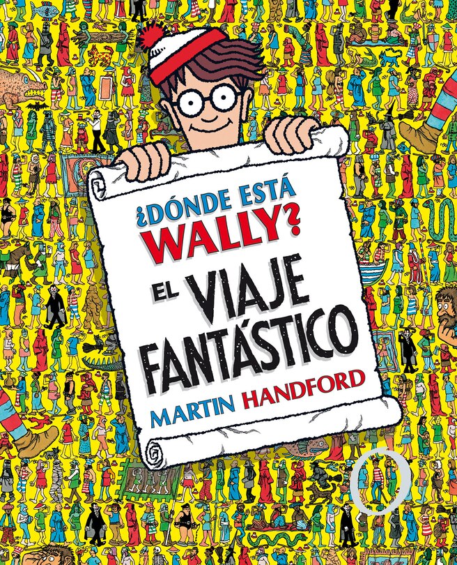 Front cover_¿dónde Está Wally?: El Viaje Fantástico / ¿where's Waldo? The Fantastic Journey
