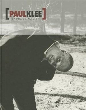 Front cover_Paul Klee: Bauhaus Master