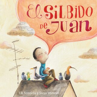 Front cover_El Silbido De Juan (john's Whistle)