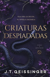Front cover_Criaturas Despiadadas (Reinas Y Monstruos 1)