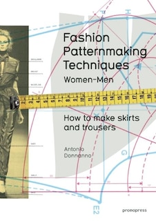 Couverture_Fashion Patternmaking Techniques. [ Vol. 1 ]