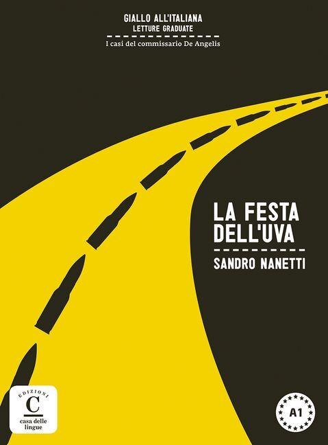 La festa dell'uva. Colec. GIALLO ALL'ITALIANA. Libro