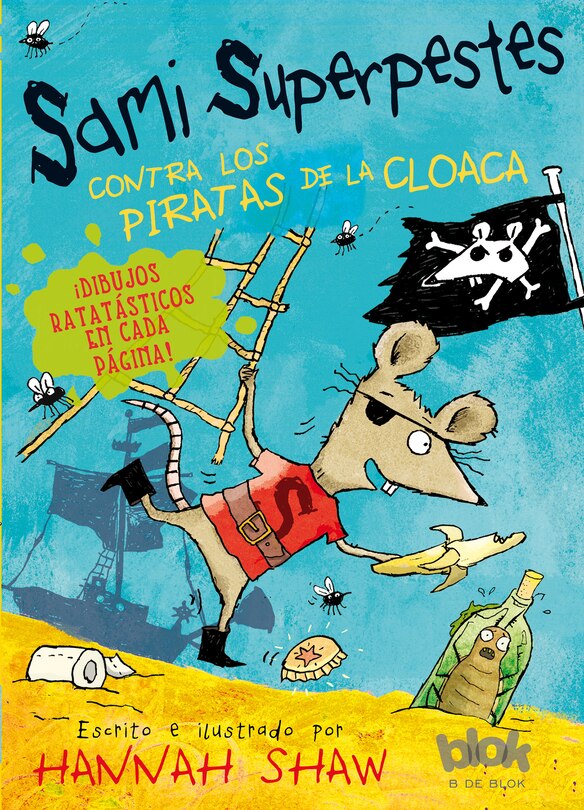 Front cover_Sami Superpestes Contra Los Piratas De La Cloaca / Stan Stinky Vs The Sewer Pirates