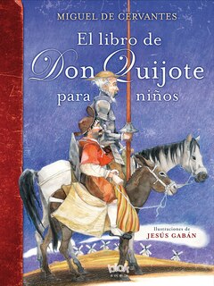 Couverture_El Libro De Don Quijote Para Niños / The Don Quixote Book For Children