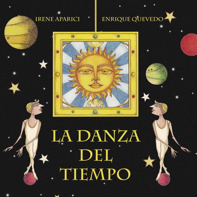 Front cover_La Danza Del Tiempo (the Dance Of Time)