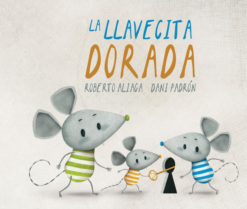 Front cover_La Llavecita Dorada (the Little Golden Key)