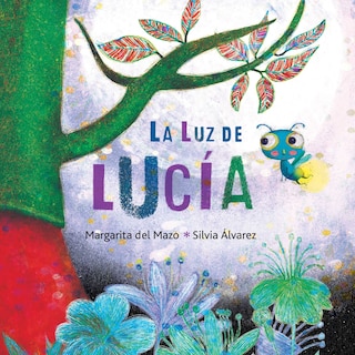 Couverture_La luz de Lucía (Lucy's Light)
