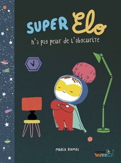 Front cover_Super Elo n'a pas peur de l'obscurité