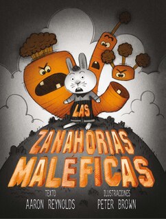 Front cover_Zanahorias Maleficas, Las