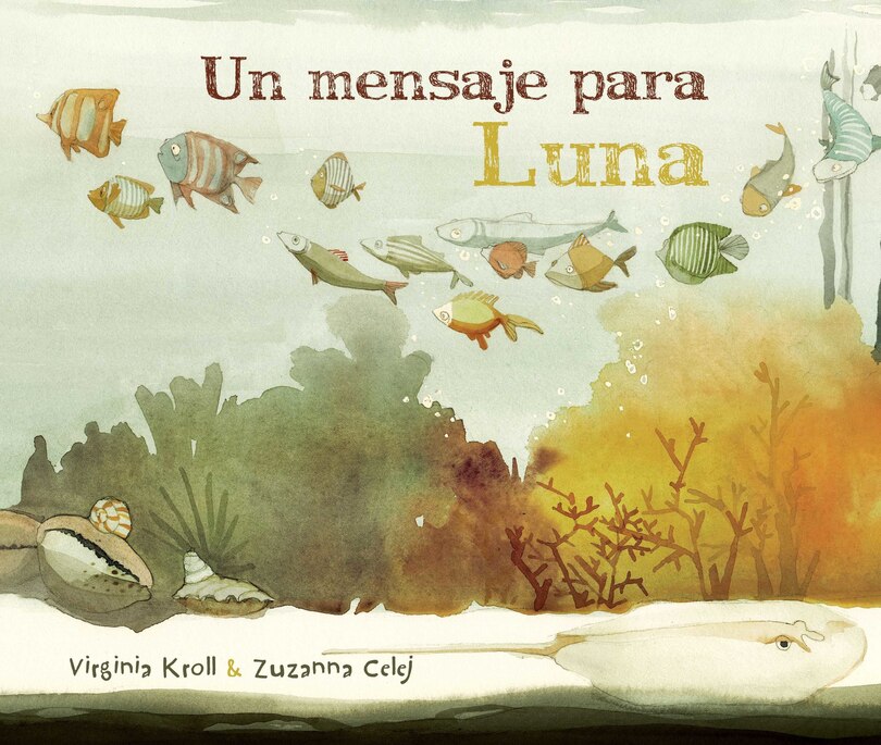 Front cover_Un Mensaje Para Luna (moon's Messenger)
