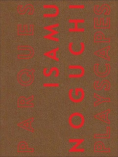 Front cover_Isamu Noguchi: Playscapes