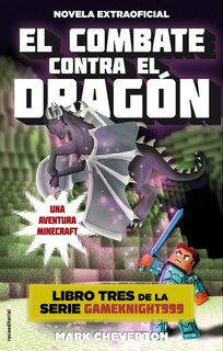 Couverture_El combate contra el drag&oacute;n / Confronting the Dragon