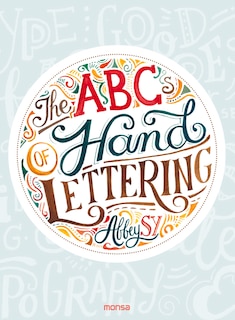 Couverture_The Abcs Of Hand Lettering