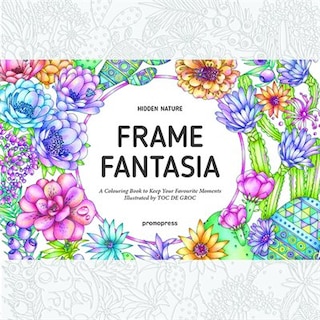 Front cover_Hidden Nature's Frame Fantasia