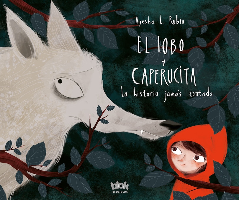 Couverture_El Lobo Y Caperucita/ The Wolf And Little Red Riding Hood