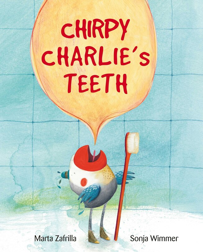 Front cover_Chirpy Charlie's Teeth