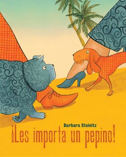 Front cover_¡Les importa un pepino! (Who Cares!)