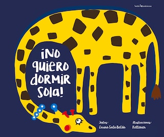 Front cover_¡no Quiero Dormir Sola!