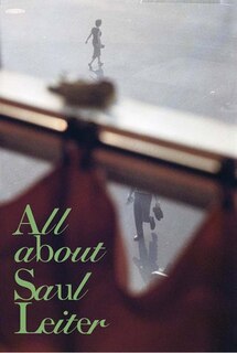 Front cover_Saul Leiter: All about Saul Leiter