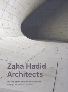 Front cover_Zaha Hadid Architects: Design As Second Nature