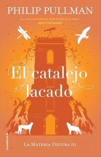 Front cover_El Catalejo Lacado/ The Amber Spyglass
