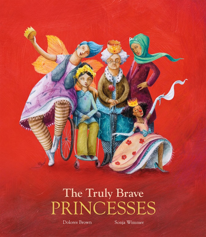 Front cover_The Truly Brave Princesses