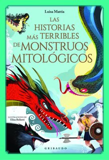Front cover_Historias Más Terribles de Monstruos Mitológicos, Las