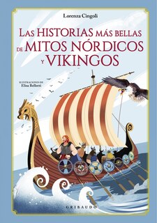 Front cover_Historias Mas Bellas de Los Mitos Nordicos Y Vikingos, Las