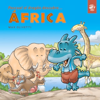 Front cover_Pascual El Dragón Descubre África