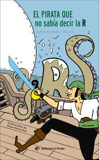 Front cover_El El pirata que no sabía decir la R