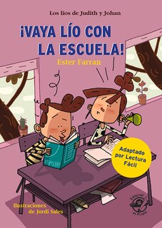 Front cover_¡vaya Lío Con La Escuela!