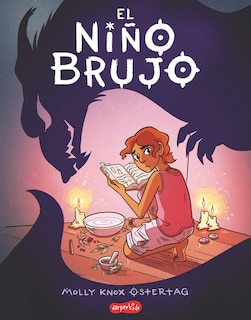 Front cover_El ni&ntilde;o brujo (The Witch Boy)