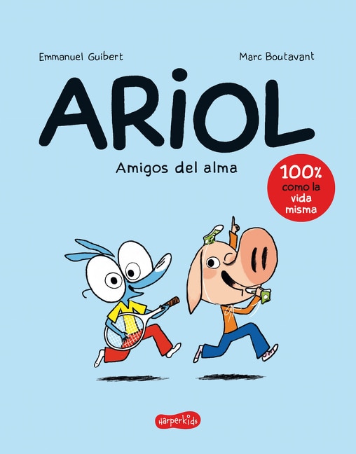 Front cover_Ariol. Amigos Del Alma (happy As A Pig - Spanish Edition)